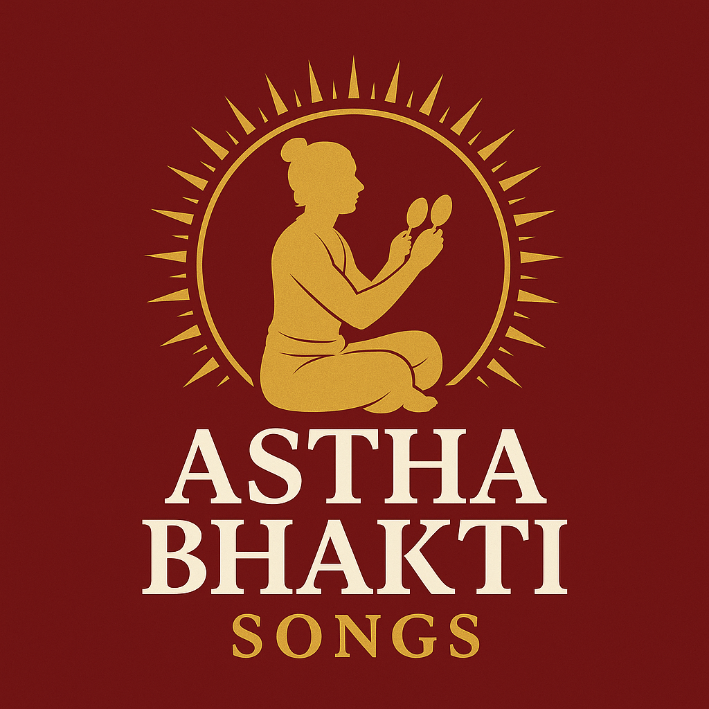 Astha Bhakti Songs